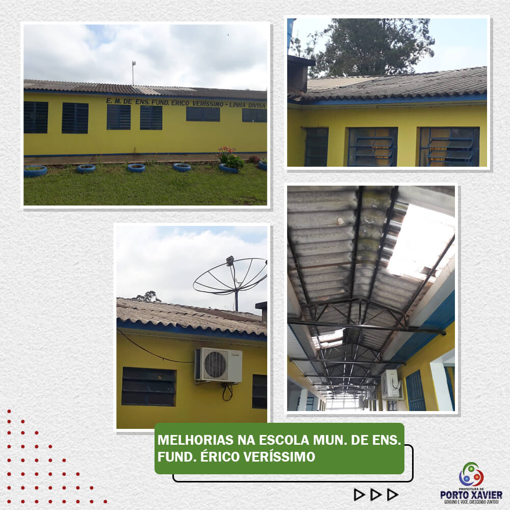 MELHORIAS NA ESCOLA MUN. DE ENS. FUND. ÉRICO VERÍSSIMO